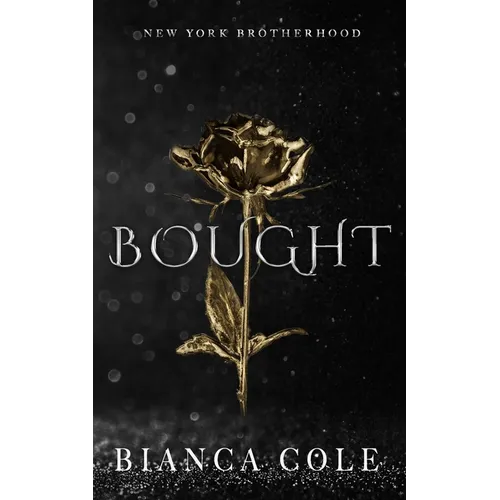 Bought: A Dark Mafia Romance - Paperback