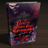 (Best-seller) Pretty When You Scream - erotic horror (signed paperback) by Jas. P Dane