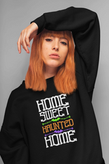 Home Sweet Haunted Home Spooky Tee - Unisex Shirt